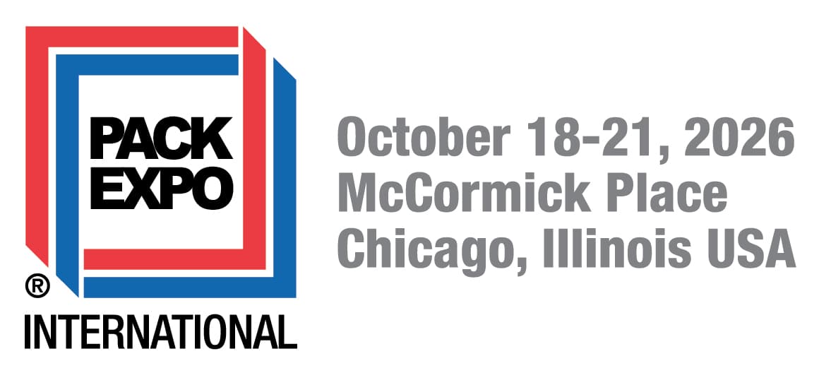 PACK EXPO International October 18-21, 2026 McCormick Place Chicago, Illinois USA